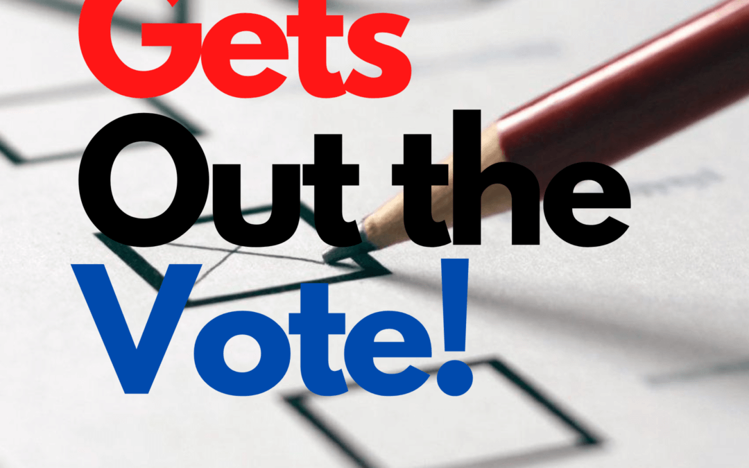East Shore’s Get Out the Vote August 2020 Update